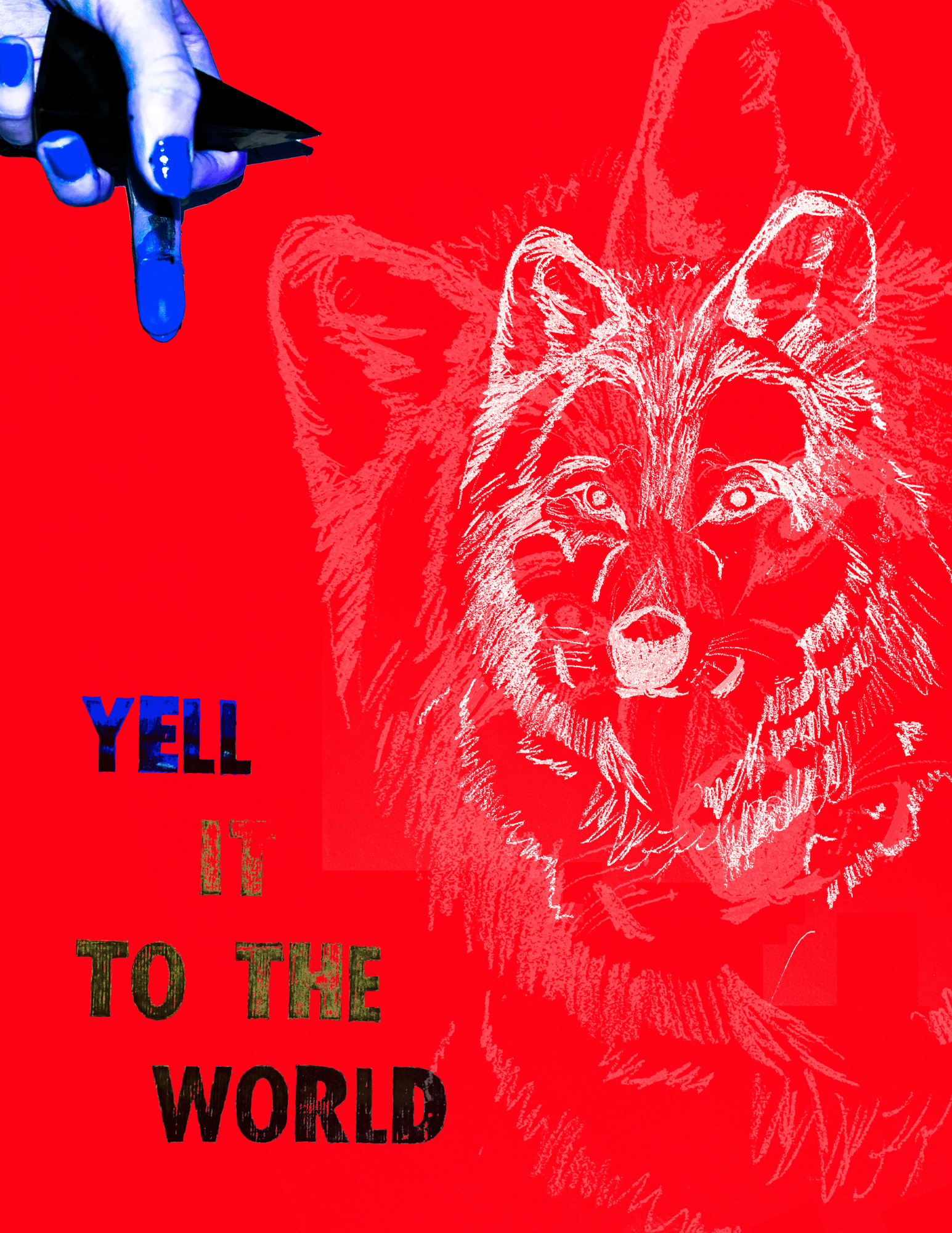 Yell it To the World