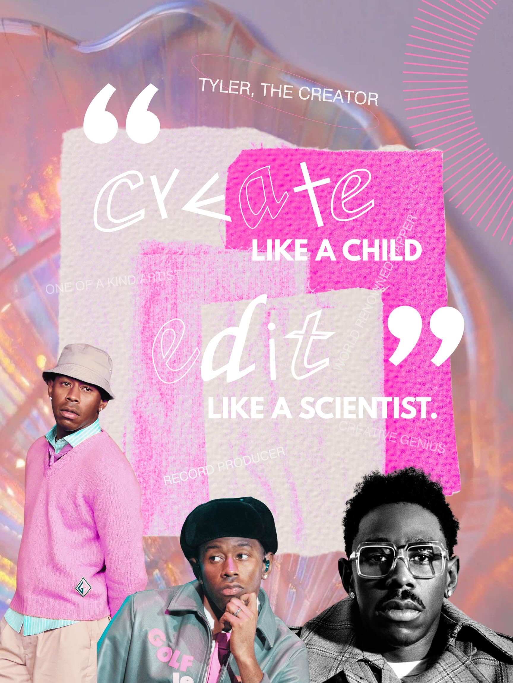 Tyler, The Creator Was a Scientist.